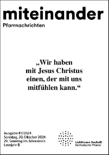 Aktuelle Pfarrnachrichten miteinander vom 18.10.24